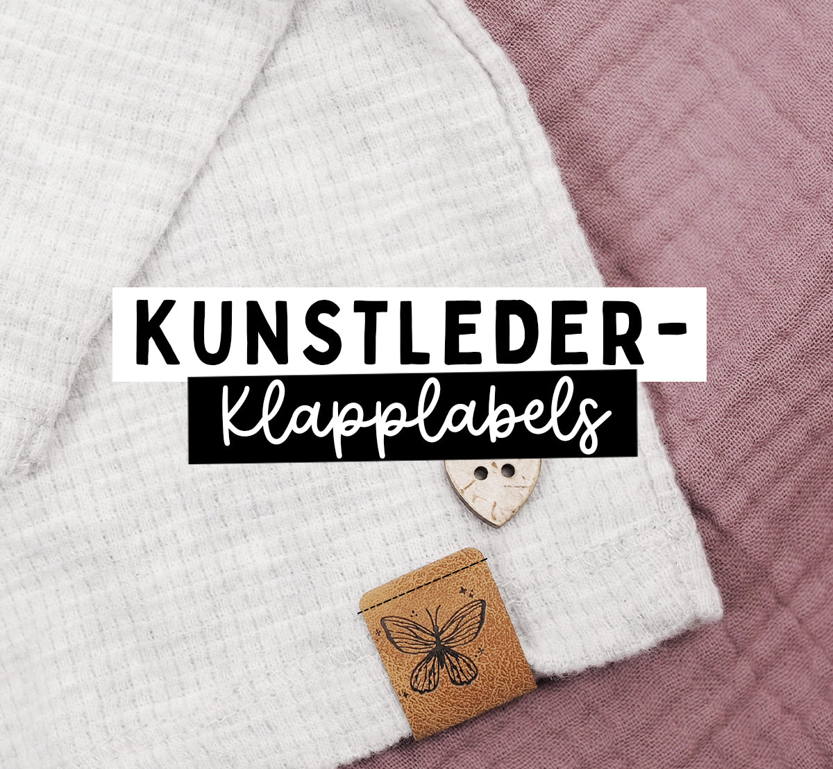 KUNSTLEDER-KLAPPLABELS VERNÄHEN