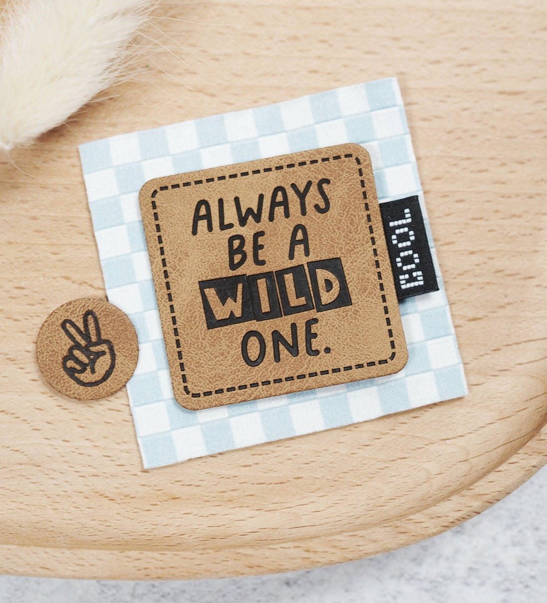 Kunstlederlabel - always be a wild one *iron - on* - Paul &amp; Clara