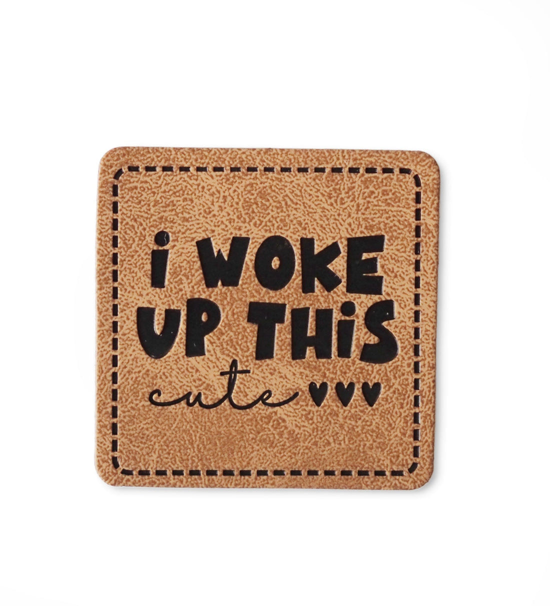 Kunstlederlabel - i woke up this cute *iron - on* - Paul &amp; Clara