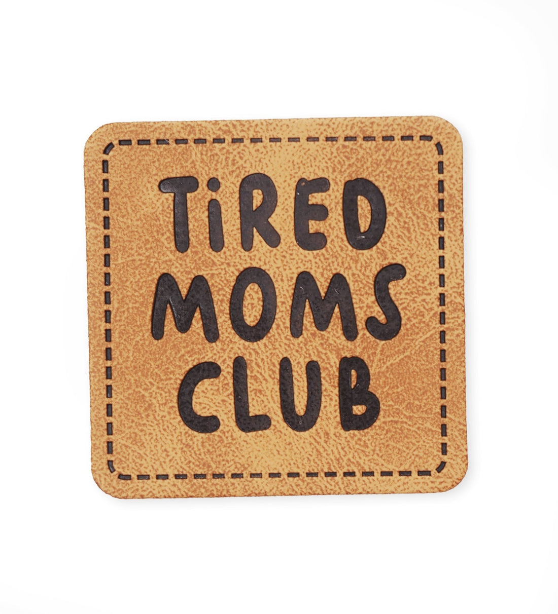 Kunstlederlabel - tired moms club *iron - on* - Paul &amp; Clara