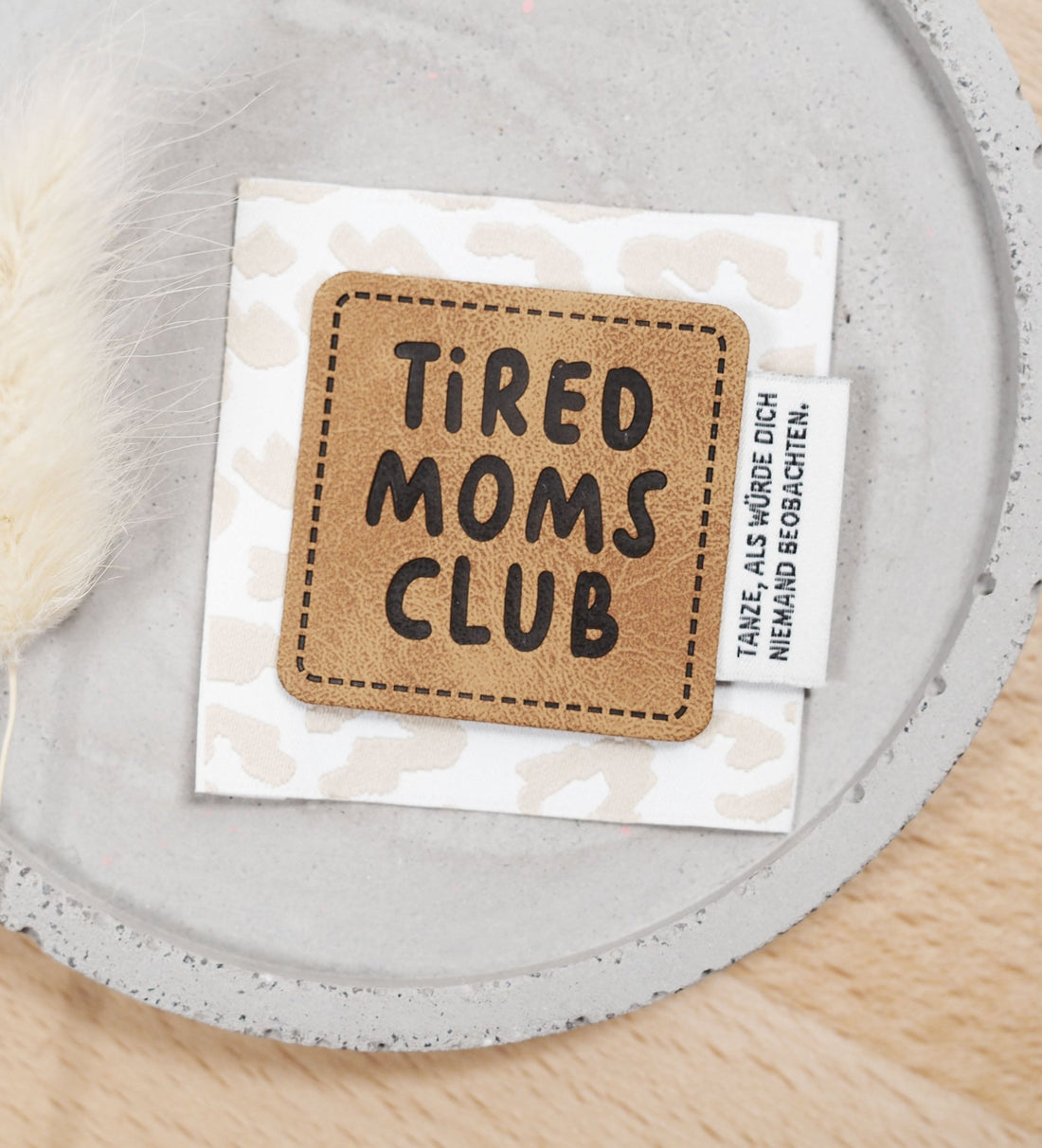 Kunstlederlabel - tired moms club *iron - on* - Paul &amp; Clara