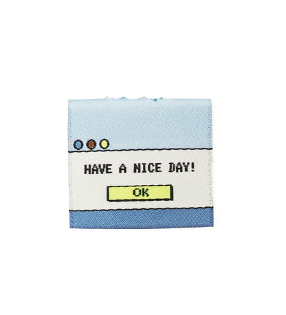 Klapp-Weblabel *have a nice day*