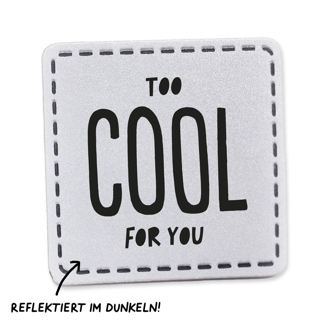 Reflektorlabel -  Too cool for you *iron-on* - Paul &amp; Clara